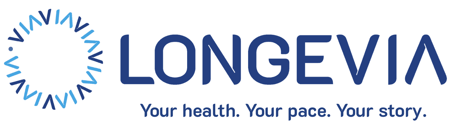 Longevia. Your health. Your pace. Your story.